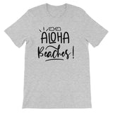 Aloha beaches Unisex Short Sleeve T-Shirt