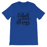 Collect moments Unisex Short Sleeve T-Shirt