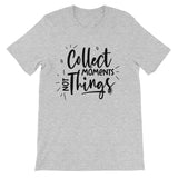 Collect moments Unisex Short Sleeve T-Shirt